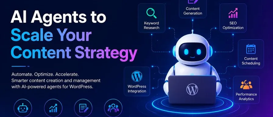 How to Use AI Agents to Scale Your Content Strategy