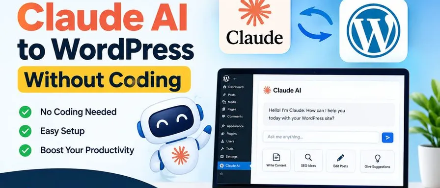 How to Add Claude AI to WordPress Without Coding